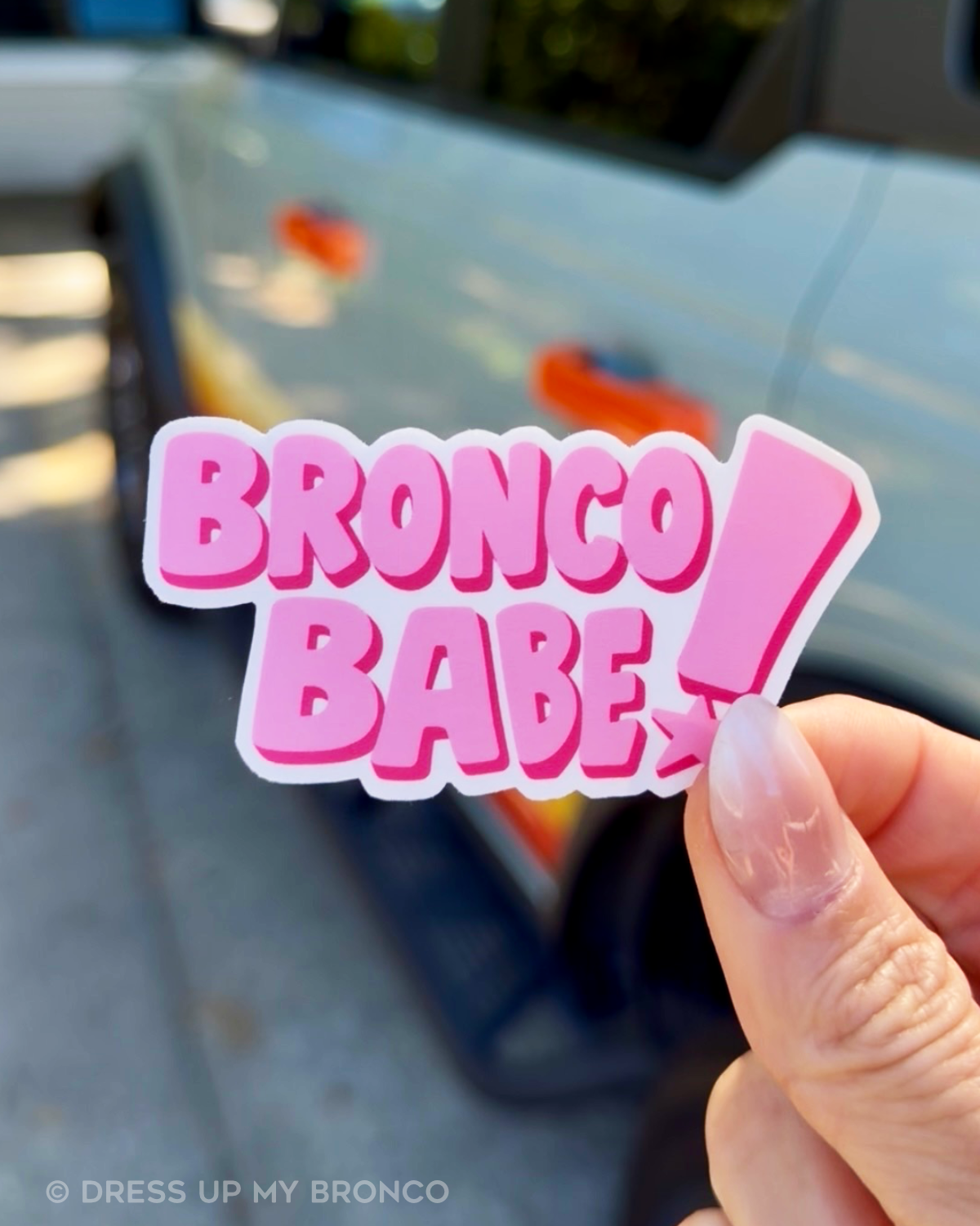 Bronco Babe — Premium Die-Cut Sticker