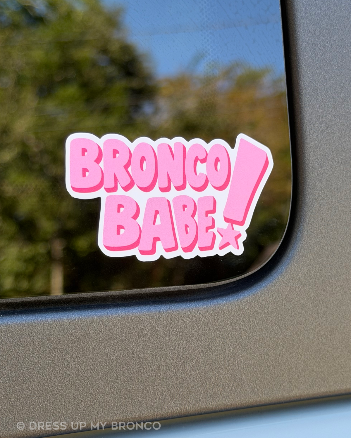 Bronco Babe — Premium Die-Cut Sticker