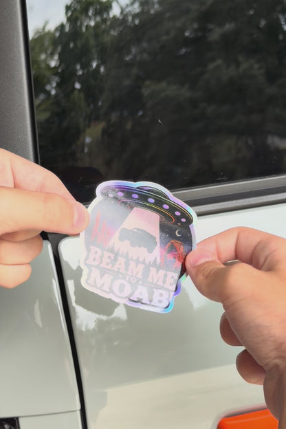Beam Me to Moab — Holographic Bronco Sticker